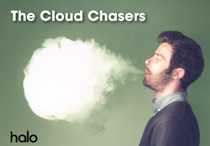 Cloud chaser vapers