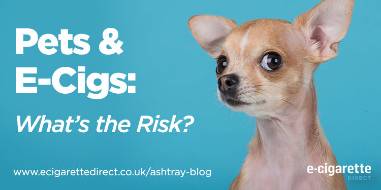 Pets and Vaping: What's the Risk? E-Cigarette Direct Pets and Vaping: What's the Risk? E-Cigarette Direct