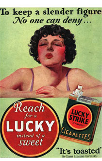 Lucky Strikes Ad. Reads: To keep a slender finger, No one can deny... Reach for a Lucky instead of a sweet.