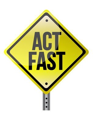 act fast yellow sign