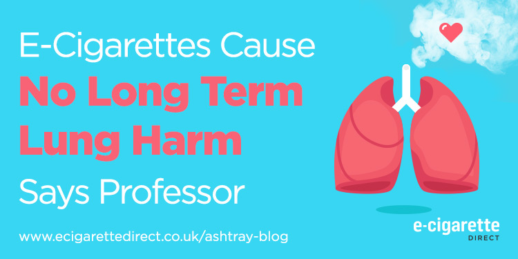 Banner saying: "E-Cigarettes cause no long term harm say professor."