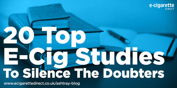 20 Top Vape Studies To Silence The Doubters