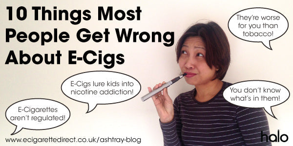 10 Things Most People Get Wrong About E-Cigarettes